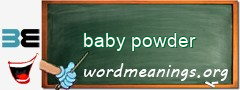 WordMeaning blackboard for baby powder